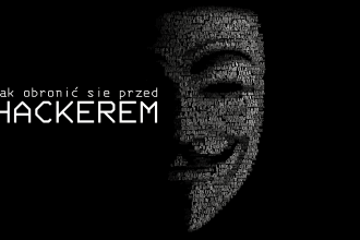 Jak obronić się przed hackerem